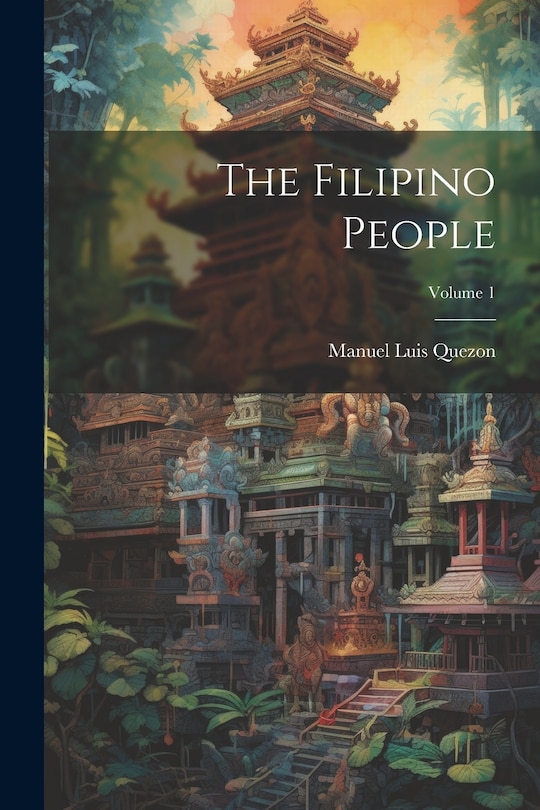 Front cover_The Filipino People; Volume 1