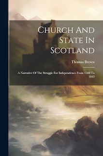 Front cover_Church And State In Scotland
