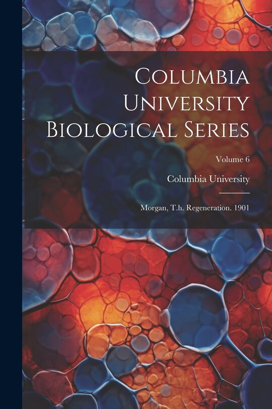 Front cover_Columbia University Biological Series