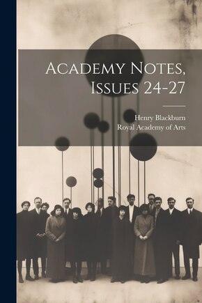 Academy Notes, Issues 24-27