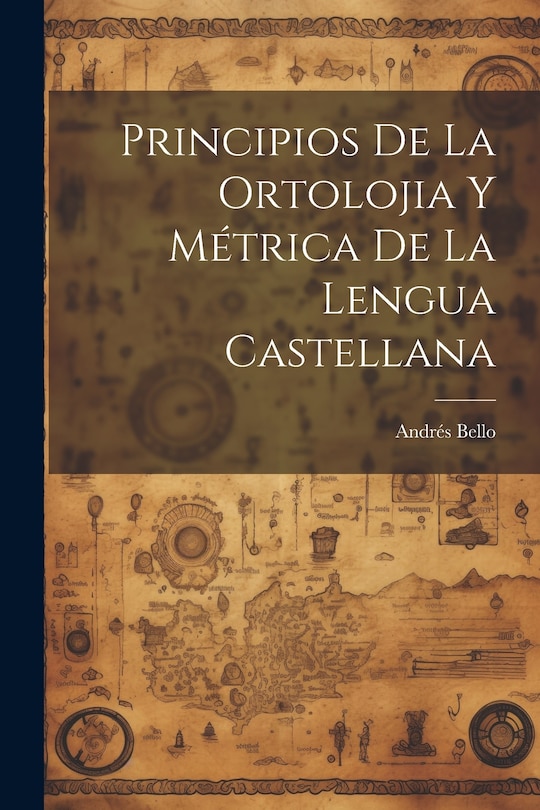 Front cover_Principios De La Ortolojia Y Métrica De La Lengua Castellana