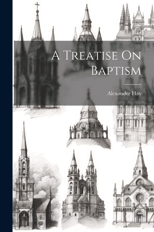 Front cover_A Treatise On Baptism
