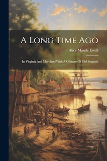 Front cover_A Long Time Ago