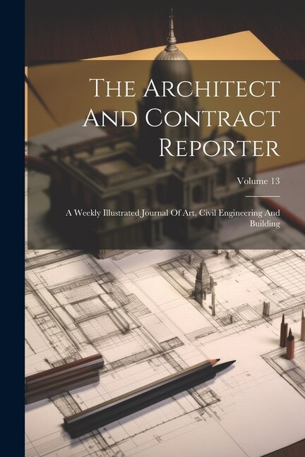 Front cover_The Architect And Contract Reporter