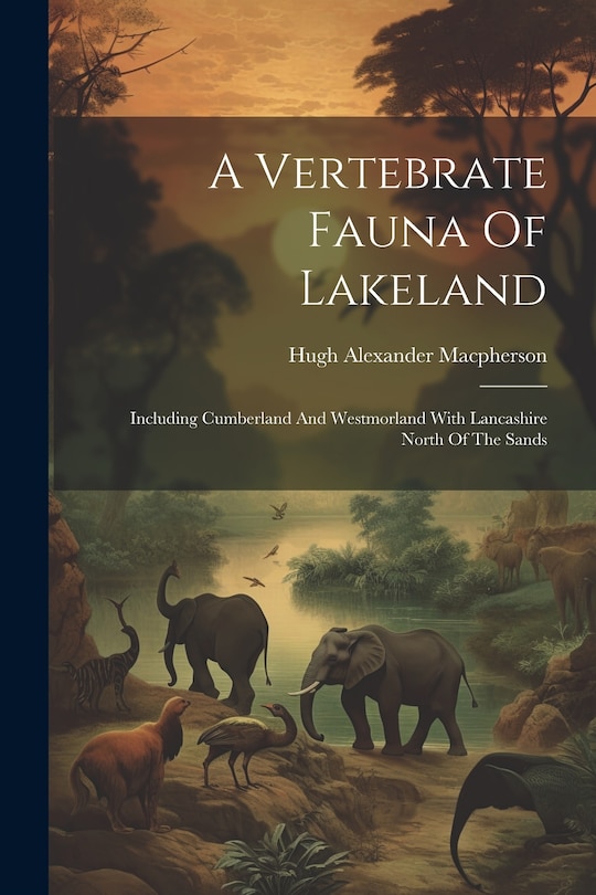 Front cover_A Vertebrate Fauna Of Lakeland