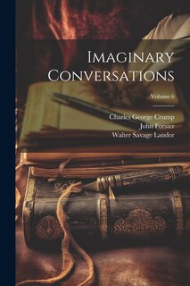 Front cover_Imaginary Conversations; Volume 6