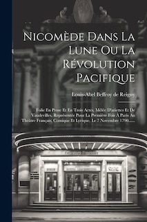 Front cover_Nicomède Dans La Lune Ou La Révolution Pacifique