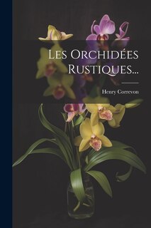 Couverture_Les Orchidées Rustiques...
