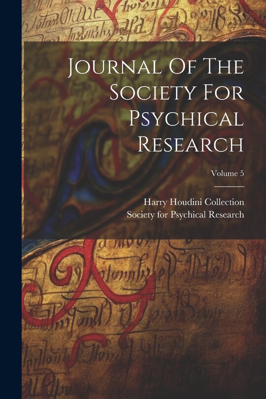 Front cover_Journal Of The Society For Psychical Research; Volume 5