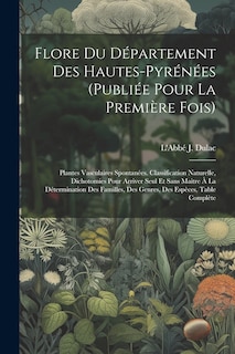 Front cover_Flore Du Département Des Hautes-pyrénées (publiée Pour La Première Fois)