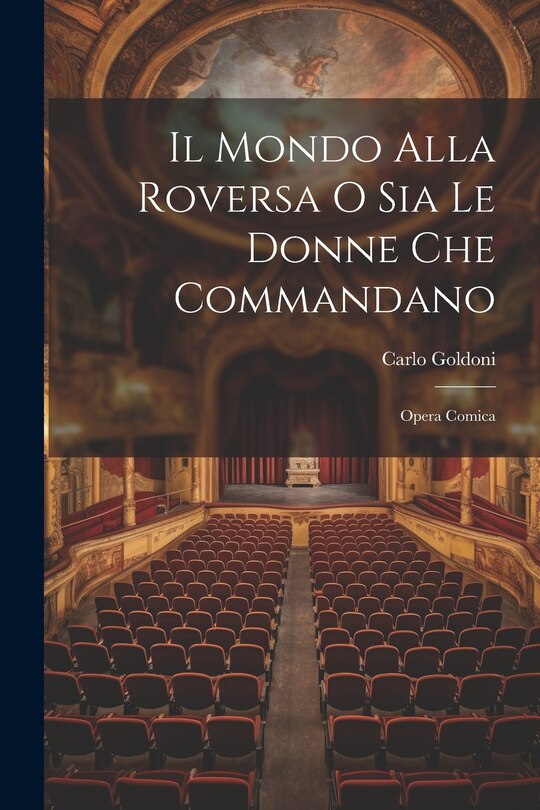Couverture_Il Mondo Alla Roversa O Sia Le Donne Che Commandano