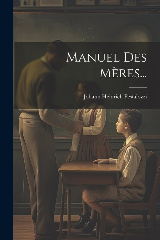 Couverture_Manuel Des M&egrave;res...