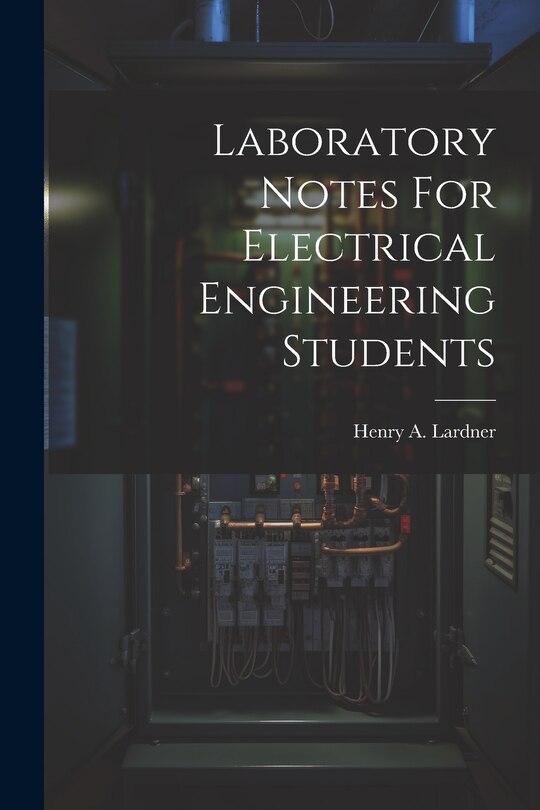 Couverture_Laboratory Notes For Electrical Engineering Students