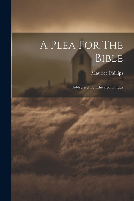 Front cover_A Plea For The Bible