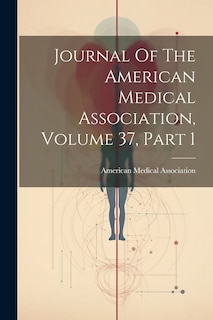 Front cover_Journal Of The American Medical Association, Volume 37, Part 1