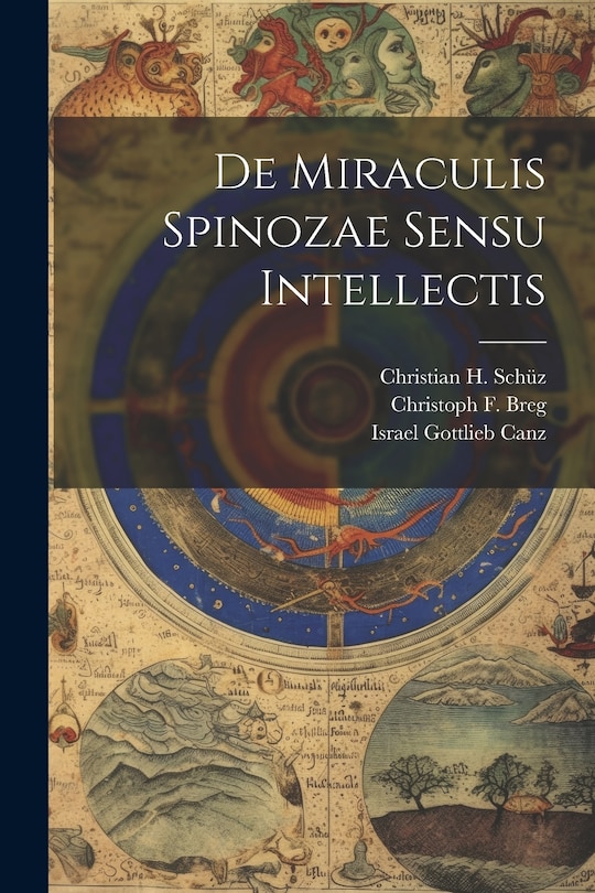 Couverture_De Miraculis Spinozae Sensu Intellectis