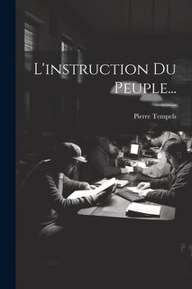 Front cover_L'instruction Du Peuple...