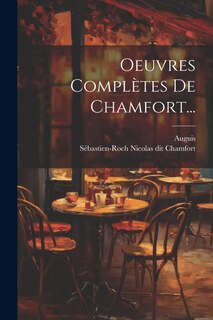 Front cover_Oeuvres Complètes De Chamfort...