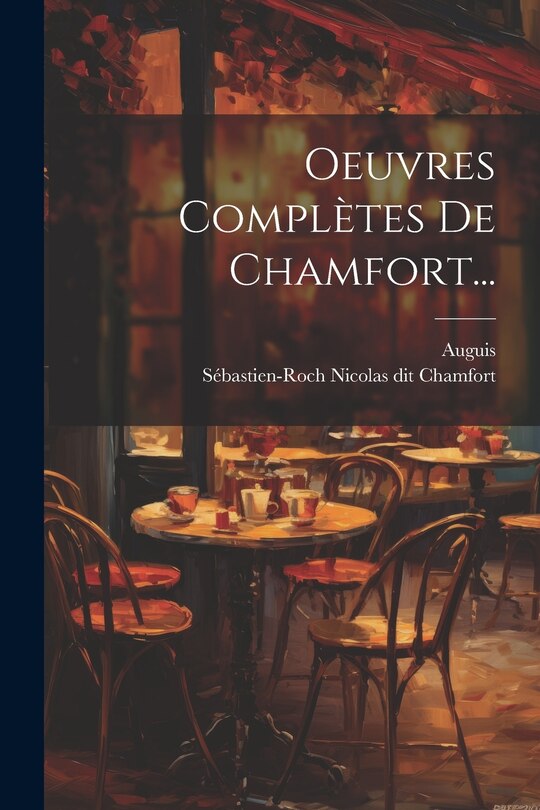 Front cover_Oeuvres Complètes De Chamfort...