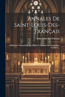 Couverture_Annales De Saint-louis-des-français
