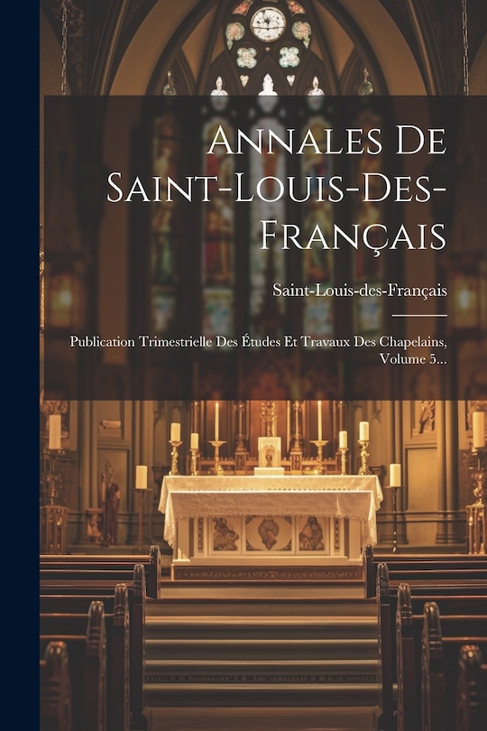 Couverture_Annales De Saint-louis-des-français