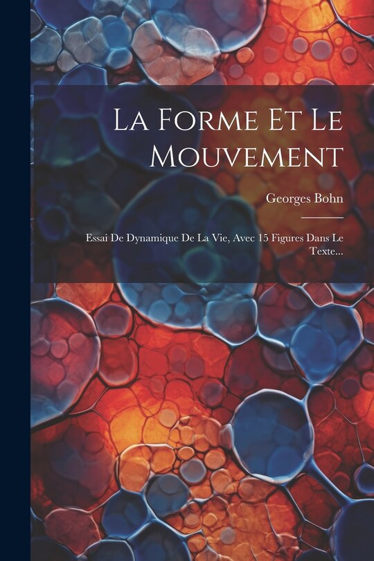 Couverture_La Forme Et Le Mouvement