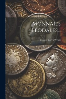 Couverture_Monnaies Féodales...