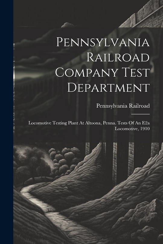Front cover_Pennsylvania Railroad Company Test Department