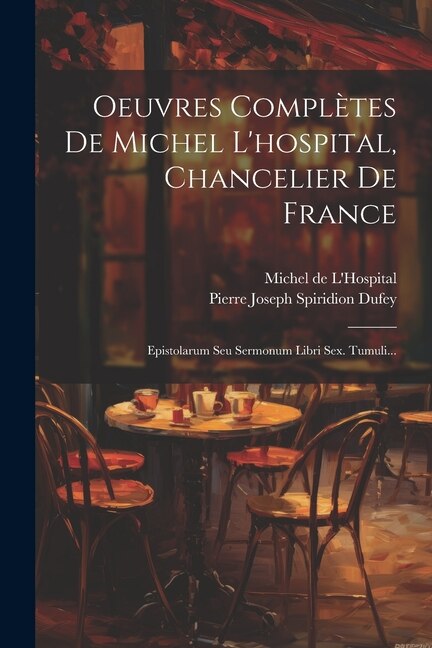 Front cover_Oeuvres Complètes De Michel L'hospital, Chancelier De France