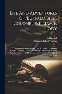 Couverture_Life And Adventures Of buffalo Bill, Colonel William F. Cody