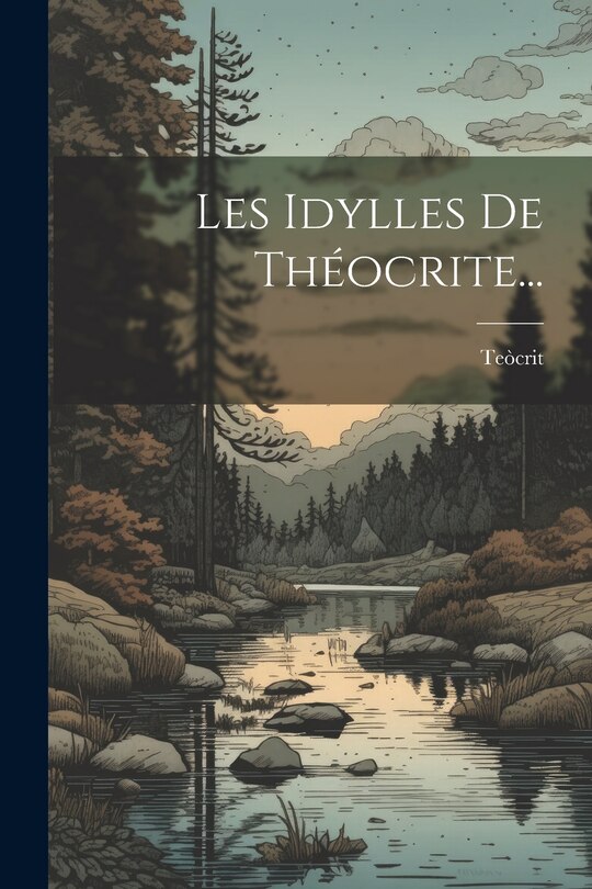 Couverture_Les Idylles De Théocrite...
