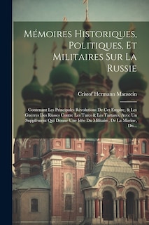 Front cover_Mémoires Historiques, Politiques, Et Militaires Sur La Russie