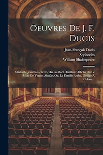 Couverture_Oeuvres De J. F. Ducis