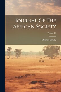 Front cover_Journal Of The African Society; Volume 12