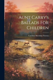 Couverture_Aunt Carry's Ballads For Children