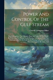 Couverture_Power And Control Of The Gulf Stream