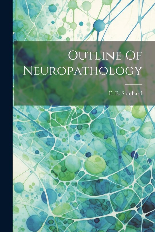 Couverture_Outline Of Neuropathology