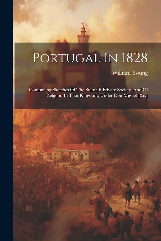 Front cover_Portugal In 1828
