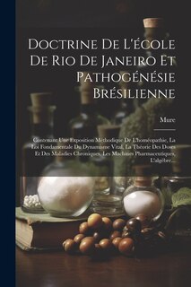 Couverture_Doctrine De L'école De Rio De Janeiro Et Pathogénésie Brésilienne