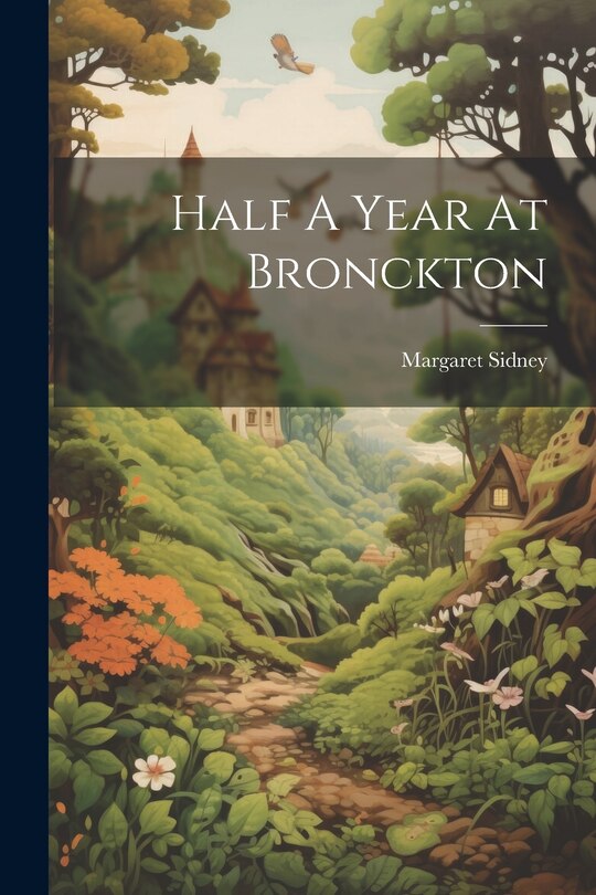 Front cover_Half A Year At Bronckton