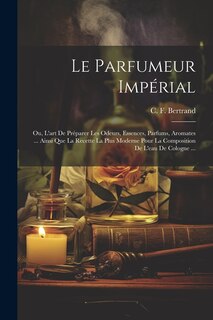 Front cover_Le Parfumeur Impérial