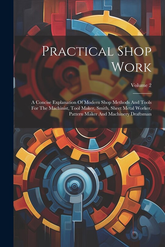 Front cover_Practical Shop Work