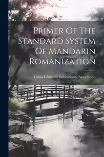 Couverture_Primer Of The Standard System Of Mandarin Romanization