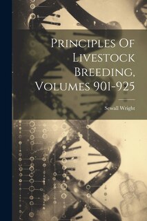 Front cover_Principles Of Livestock Breeding, Volumes 901-925