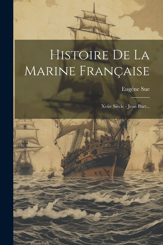 Couverture_Histoire De La Marine Française