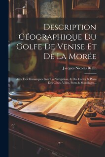 Couverture_Description Géographique Du Golfe De Venise Et De La Morée