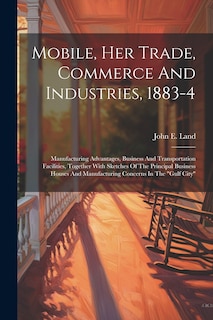Couverture_Mobile, Her Trade, Commerce And Industries, 1883-4