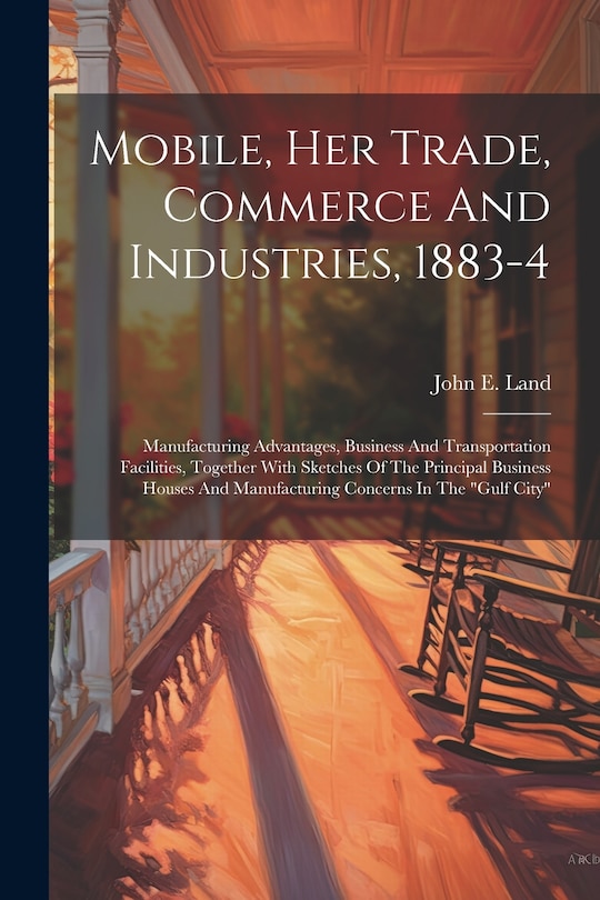 Couverture_Mobile, Her Trade, Commerce And Industries, 1883-4