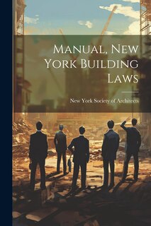 Front cover_Manual, New York Building Laws