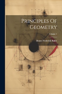 Front cover_Principles Of Geometry; Volume 1